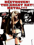 BEETHOVEN! THE GREAT KAT! METAL!!!! CARTOON