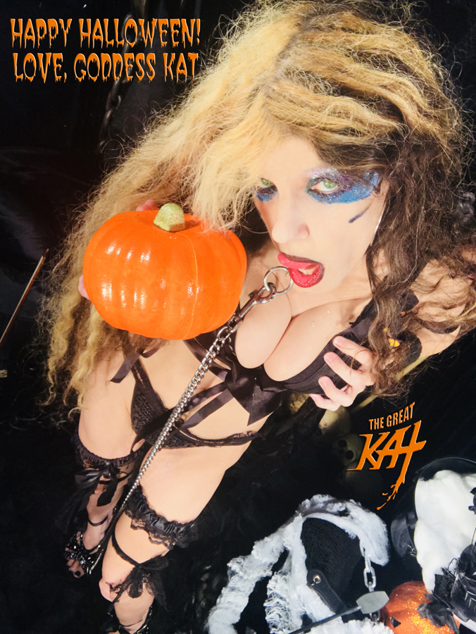 HAPPY HALLOWEEN! LOVE, GODDESS KAT!