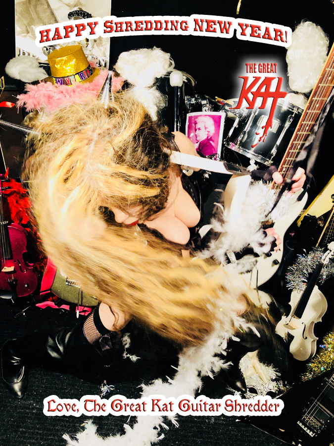 HAPPY SHREDDING NEW YEAR! Love, The Great Kat Guitar Shredder