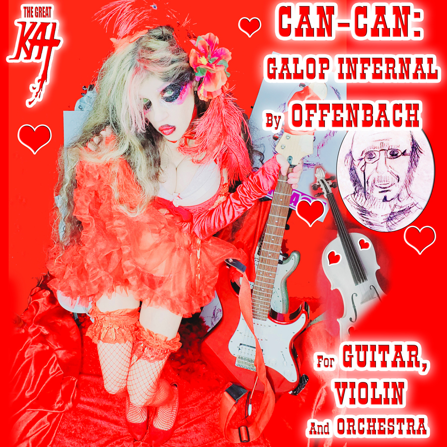 NEW! CAN-CAN by OFFENBACH for GUITAR, VIOLIN and SYMPHONY ORCHESTRA DIGITAL & CD SINGLE!