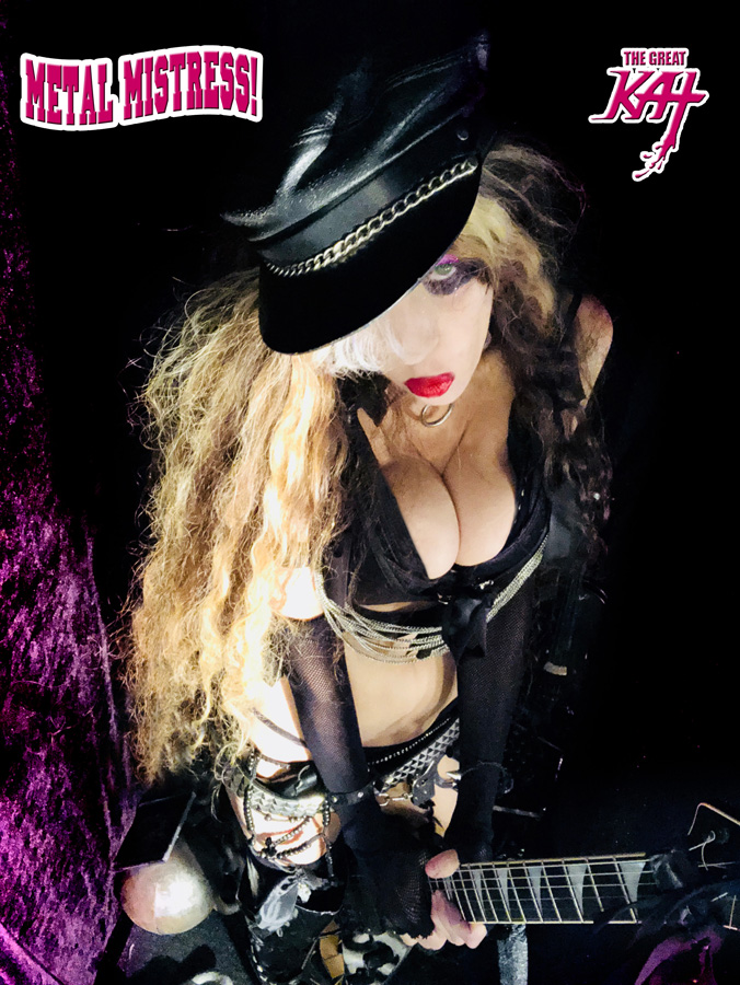 METAL MISTRESS! THE GREAT KAT IS THE METAL LEGEND!