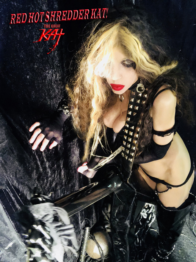 RED HOT SHREDDER KAT! THE GREAT KAT IS THE METAL LEGEND!