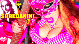 NEW! SHREDANINI SHRED/PAGANINI NEW SINGLE & MUSIC VIDEO by THE GREAT KAT & PAGANINI! 