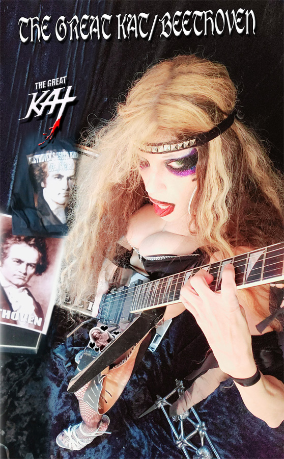 THE GREAT KAT BEETHOVEN!  From NEW BEETHOVEN RECORDING AND MUSIC VIDEO! CELEBRATE BEETHOVEN'S 250TH BIRTHDAY-DEC 16, 2020-with THE GREAT KAT REINCARNATION of BEETHOVEN! 