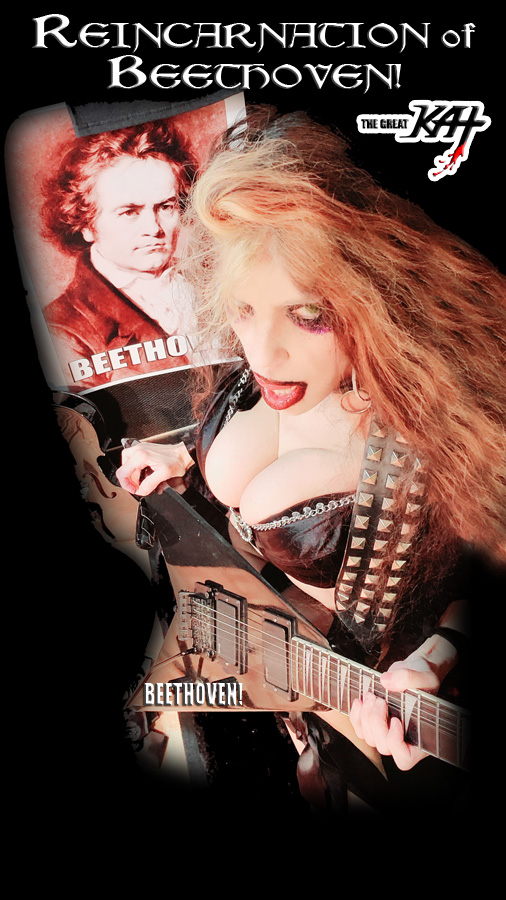 REINCARNATION of BEETHOVEN! From NEW BEETHOVEN RECORDING AND MUSIC VIDEO! CELEBRATE BEETHOVEN'S 250TH BIRTHDAY-DEC 16, 2020-with THE GREAT KAT REINCARNATION of BEETHOVEN! 