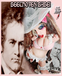 BEETHOVEN BABE! From NEW BEETHOVEN RECORDING AND MUSIC VIDEO! CELEBRATE BEETHOVEN'S 250TH BIRTHDAY-DEC 16, 2020-with THE GREAT KAT REINCARNATION of BEETHOVEN! 