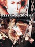 BEETHOVEN MOSH 2! From THE GREAT KAT'S "BEETHOVEN MOSH 2" RECORDING AND MUSIC VIDEO! CELEBRATE BEETHOVEN'S 250TH BIRTHDAY-DEC 16, 2020-with THE GREAT KAT REINCARNATION of BEETHOVEN! 