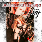 THE GREAT KAT'S "BEETHOVEN MOSH 2" SINGLE! RECORDING AND MUSIC VIDEO! CELEBRATE BEETHOVEN'S 250TH BIRTHDAY-DEC 16, 2020-with THE GREAT KAT REINCARNATION of BEETHOVEN! 