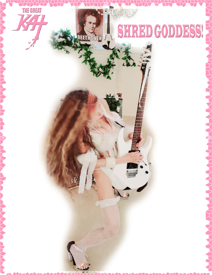 SHRED GODDESS! From THE GREAT KAT'S "BEETHOVEN MOSH 2" RECORDING AND MUSIC VIDEO! CELEBRATE BEETHOVEN'S 250TH BIRTHDAY-DEC 16, 2020-with THE GREAT KAT REINCARNATION of BEETHOVEN! 