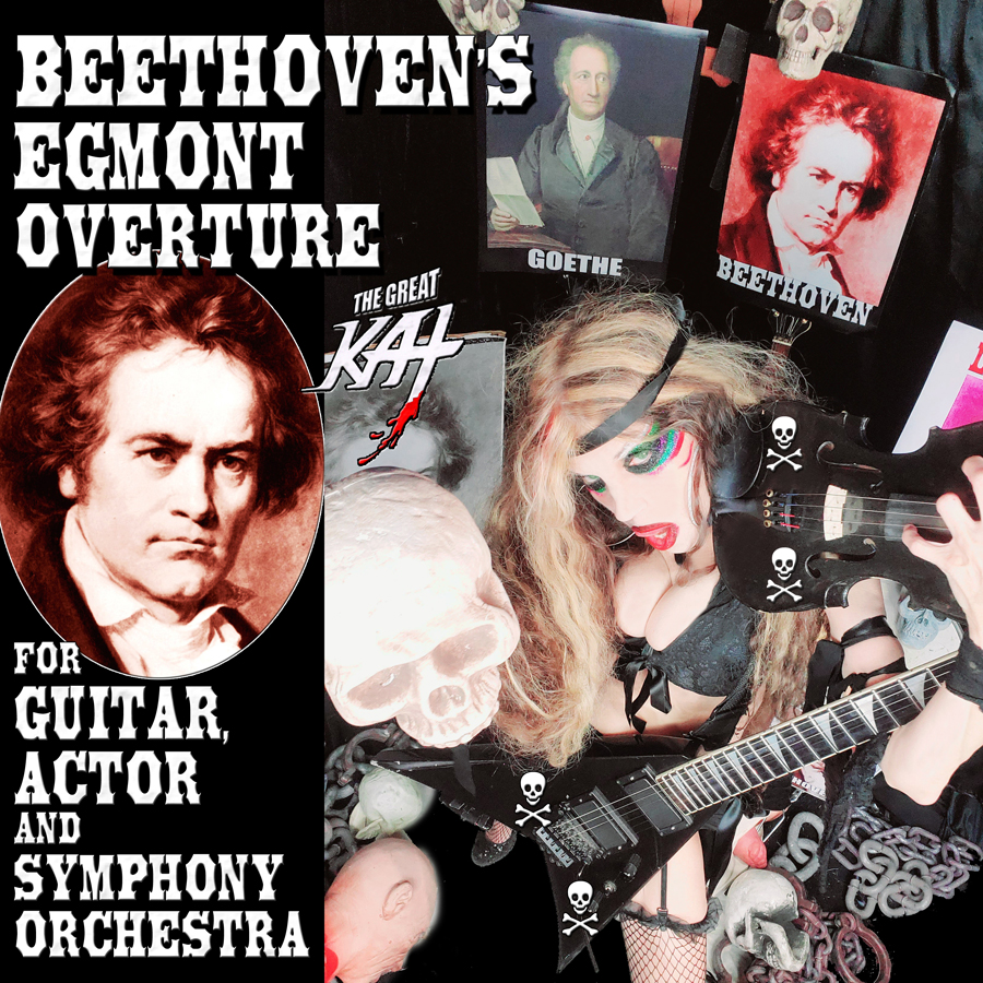 NEW BEETHOVEN'S "EGMONT OVERTURE for GUITAR, ACTOR AND SYMPHONY ORCHESTRA" GREAT KAT RECORDING & MUSIC VIDEO WORLD PREMIERE!