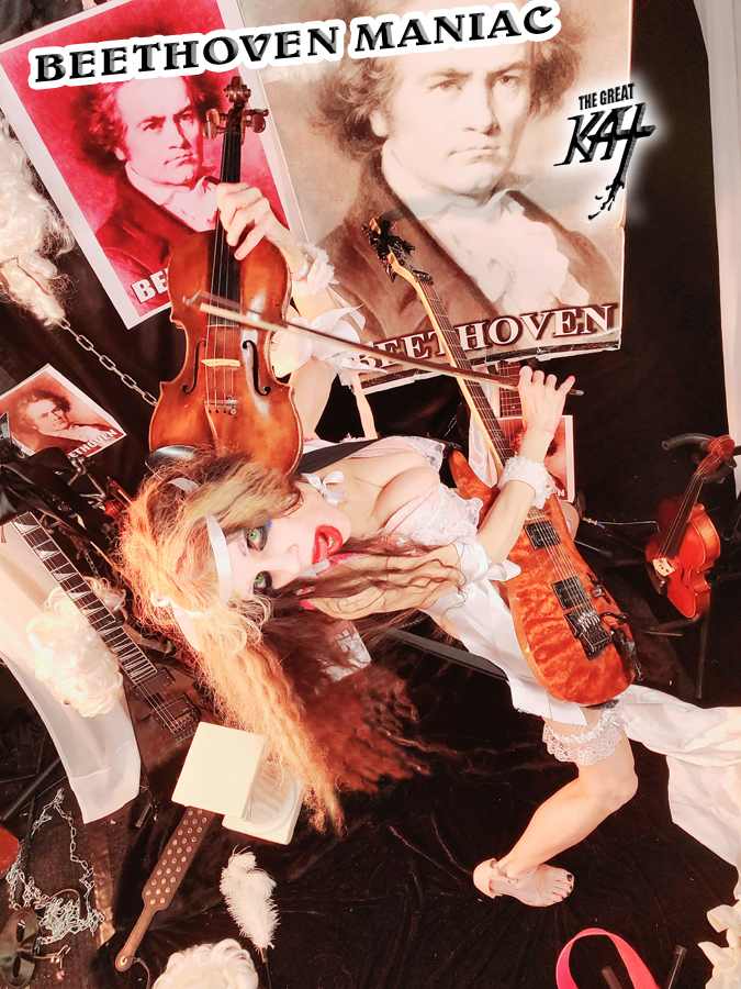 BEETHOVEN MANIAC! THE GREAT KAT'S BEETHOVEN'S RAZUMOVSKY STRING QUARTET for GUITAR AND STRING QUARTET! THE GREAT KAT'S "BEETHOVEN'S MINUET in G for GUITAR, VIOLIN and PIANO" SINGLE! RECORDING AND MUSIC VIDEO! CELEBRATE BEETHOVEN'S 250TH BIRTHDAY-DEC 16, 2020-with THE GREAT KAT REINCARNATION of BEETHOVEN! 