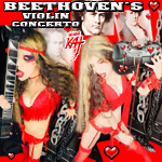 BEETHOVEN'S VIOLIN CONCERTO for GUITAR AND VIOLIN! From NEW BEETHOVEN RECORDING AND MUSIC VIDEO! CELEBRATE BEETHOVEN'S 250TH BIRTHDAY-DEC 16, 2020-with THE GREAT KAT REINCARNATION of BEETHOVEN! 