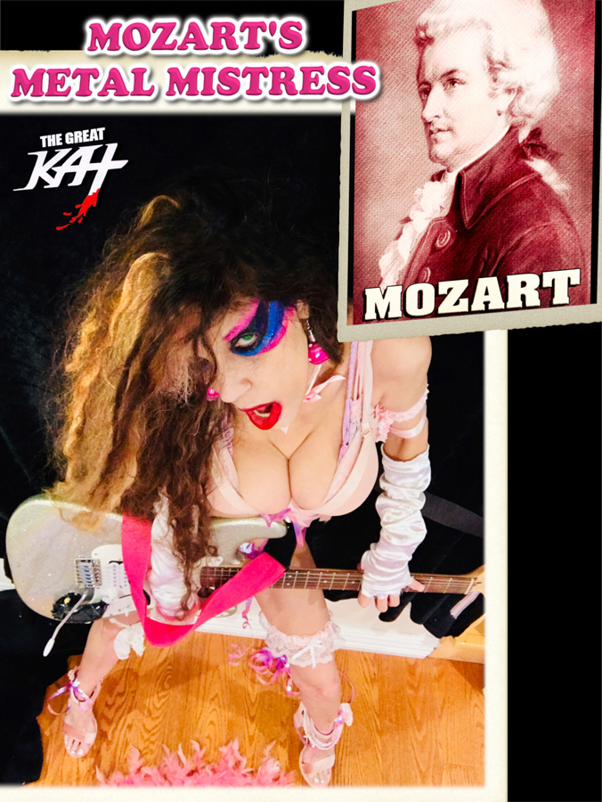 MOZART'S METAL MISTRESS!