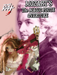 MOZART'S "THE MAGIC FLUTE OVERTURE"