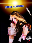 SHRED CLASSICAL! 