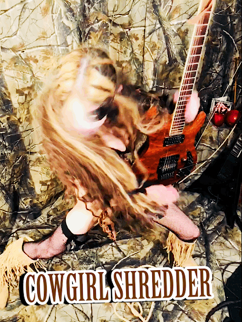 COWGIRL SHREDDER! VIDEO WITH MUSIC!